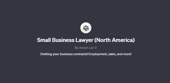 Small Business Lawyer (North America) chatgpt screenshot, Best GPTs for Business 